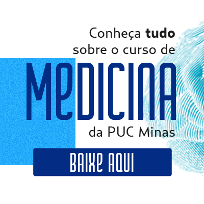 Conheça tudo sobre o curso de Medicina da PUC Minas