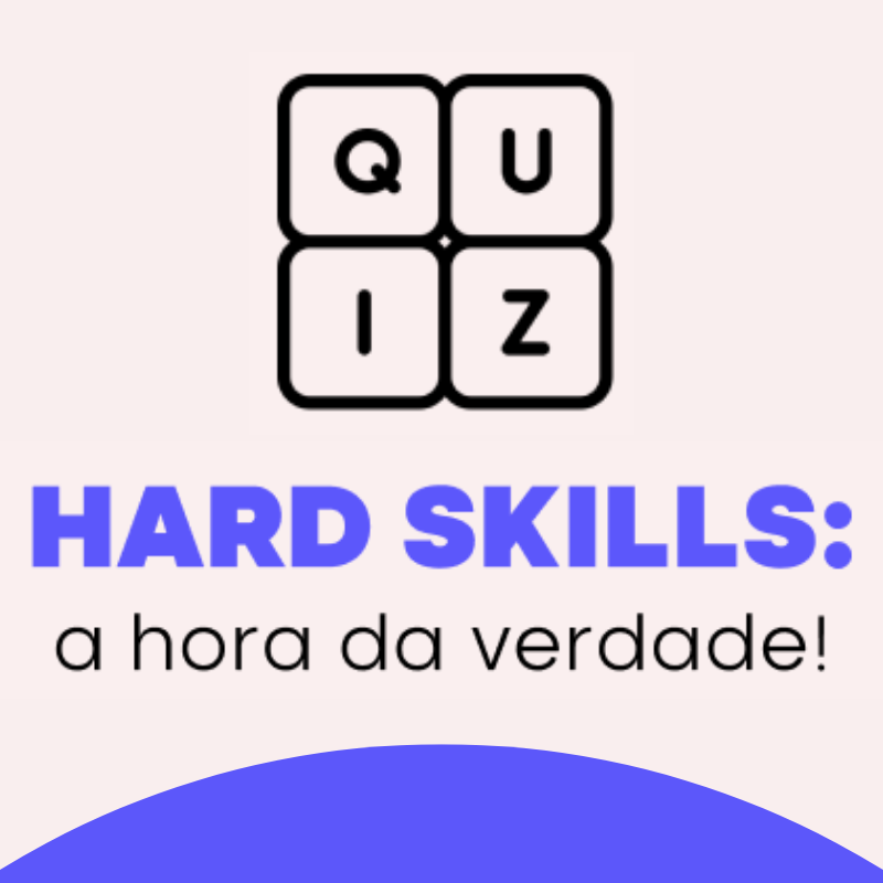 Quiz: saiba qual hard skill você precisa melhorar