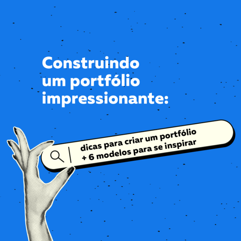 Construindo um portfólio impressionante!